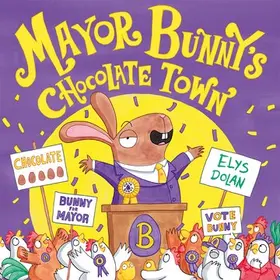 Dolan |  Year 1/Primary 2: Mayor Bunny's Chocolate Town | Buch |  Sack Fachmedien