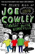 Davis |  The Private Blog of Joe Cowley: Straight Outta Nerdsville | Buch |  Sack Fachmedien