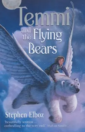Elboz |  Temmi And The Flying Bears | Buch |  Sack Fachmedien