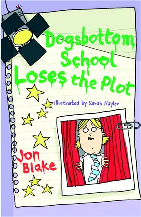 Blake |  Dogsbottom School Loses The Plot | Buch |  Sack Fachmedien
