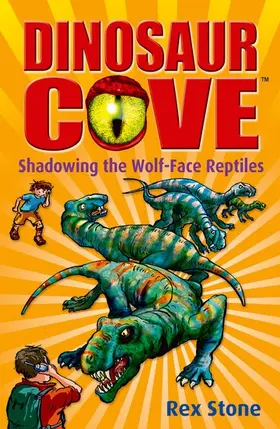 Stone |  Dinosaur Cove: Shadowing the Wolf-Face Reptiles | Buch |  Sack Fachmedien