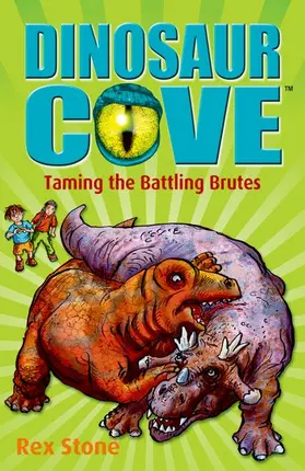Stone |  Dinosaur Cove: Taming the Battling Brutes | Buch |  Sack Fachmedien