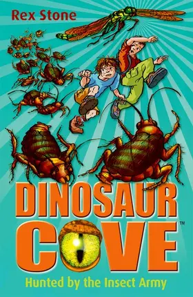 Stone |  Dinosaur Cove: Hunted By the Insect Army | Buch |  Sack Fachmedien