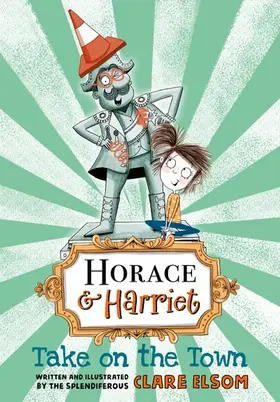 Elsom |  Horace and Harriet: Take on the Town | Buch |  Sack Fachmedien