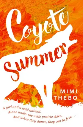 Thebo |  Coyote Summer | Buch |  Sack Fachmedien
