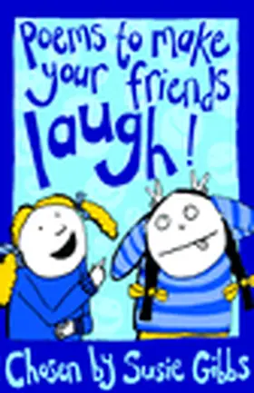 Gibbs / Mikhail |  Poems to Make Your Friends Laugh | Buch |  Sack Fachmedien