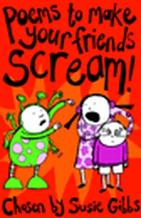 Gibbs |  Poems to Make Your Friends Scream | Buch |  Sack Fachmedien