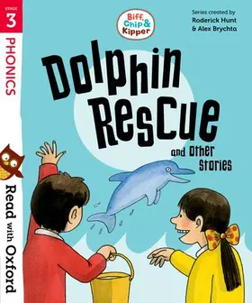 Hunt / Rider |  Read with Oxford: Stage 3: Biff, Chip and Kipper: Dolphin Rescue and Other Stories | Buch |  Sack Fachmedien
