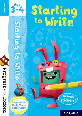 Snashall |  Progress with Oxford: Starting to Write Age 3-4 - Prepare for School with Essential English Skills | Buch |  Sack Fachmedien