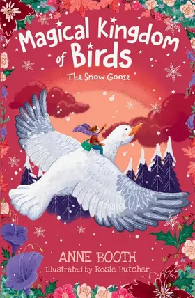 Booth |  The Magical Kingdom of Birds: The Snow Goose | Buch |  Sack Fachmedien