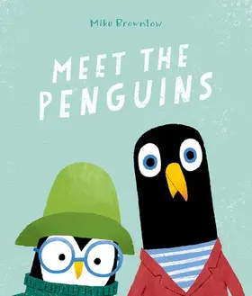 Brownlow |  Meet the Penguins | Buch |  Sack Fachmedien