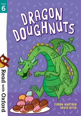 Murtagh |  Read with Oxford: Stage 6: Dragon Doughnuts | Buch |  Sack Fachmedien