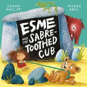 Philip |  Esme and the Sabre-Toothed Cub | Buch |  Sack Fachmedien