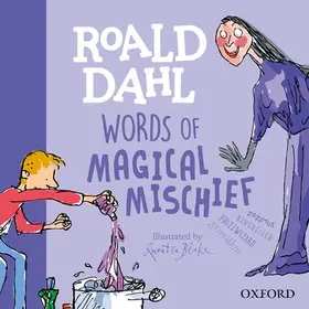 Dahl / Rennie |  Roald Dahl Words of Magical Mischief | Buch |  Sack Fachmedien