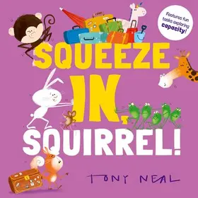 Children's Books |  Squeeze In, Squirrel! | Buch |  Sack Fachmedien
