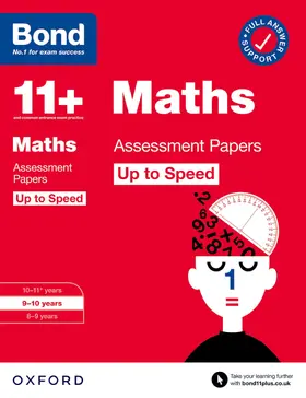 Broadbent |  Bond 11+ Maths Up to Speed Assessment Papers with Answer Support 9-10 Years (for GL Assessment & other 11 plus exams) | Buch |  Sack Fachmedien