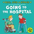 Young / Hunt |  Going to the Hospital (First Experiences with Biff, Chip & Kipper) | Buch |  Sack Fachmedien