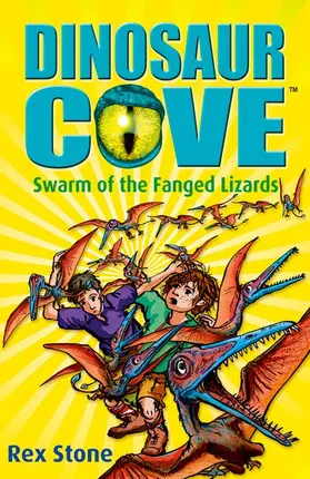 Stone |  Swarm of the Fanged Lizards: Dinosaur Cove 17 | Buch |  Sack Fachmedien