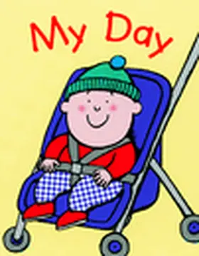 Sharratt / Tucker |  My Day Board Book | Buch |  Sack Fachmedien
