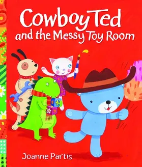 Partis |  Cowboy Ted and the Messy Toy Room | Buch |  Sack Fachmedien