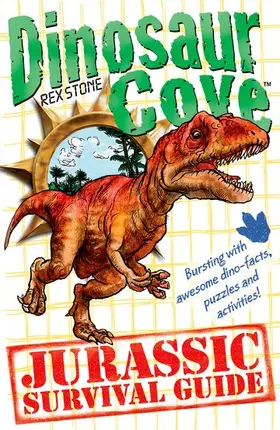 Stone |  Dinosaur Cove: A Jurassic Survival Guide | Buch |  Sack Fachmedien