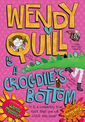 Meddour |  Wendy Quill is a Crocodile's Bottom | Buch |  Sack Fachmedien