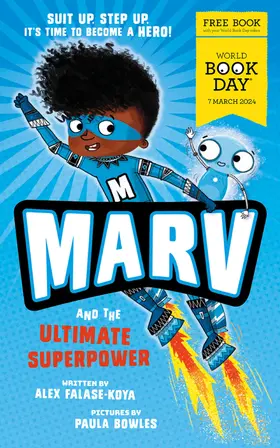 Falase-Koya |  Marv and the Ultimate Superpower World Book Day 2024 | Buch |  Sack Fachmedien