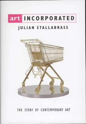 Stallabrass |  Art Incorporated | Buch |  Sack Fachmedien