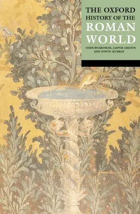 Boardman / Griffin / Murray |  The Oxford History of the Roman World | Buch |  Sack Fachmedien