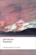 Ruskin / O'Gorman |  Praeterita | Buch |  Sack Fachmedien