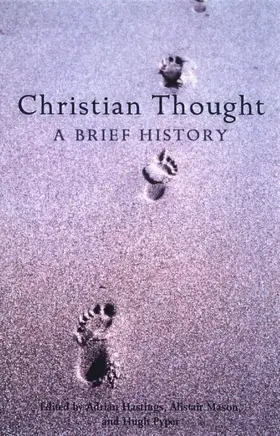 Hastings / Mason / Pyper |  Christian Thought: A Brief History | Buch |  Sack Fachmedien
