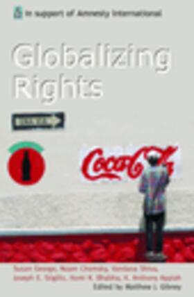 Gibney | Globalizing Rights | Buch | 978-0-19-280305-4 | sack.de