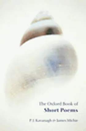 Kavanagh / Michie |  The Oxford Book of Short Poems | Buch |  Sack Fachmedien