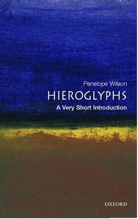 Wilson | Hieroglyphs: A Very Short Introduction | Buch | sack.de