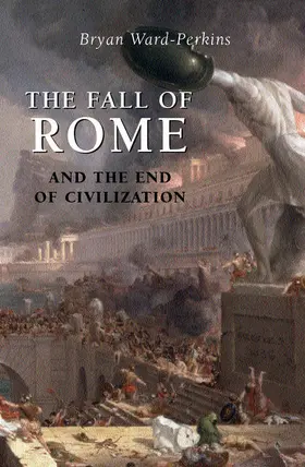 Ward-Perkins |  The Fall of Rome | Buch |  Sack Fachmedien