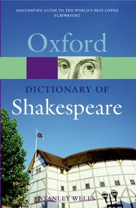 Wells |  Dictionary of Shakespeare (Reissue) | Buch |  Sack Fachmedien