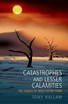Hallam | Catastrophes and Lesser Calamities | Buch | 978-0-19-280668-0 | sack.de