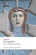 Seneca |  Six Tragedies | Buch |  Sack Fachmedien