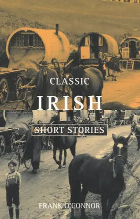 O'Connor |  Classic Irish Short Stories (Revised) | Buch |  Sack Fachmedien