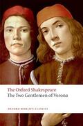 Shakespeare / Warren |  The Two Gentlemen of Verona: The Oxford Shakespeare | Buch |  Sack Fachmedien