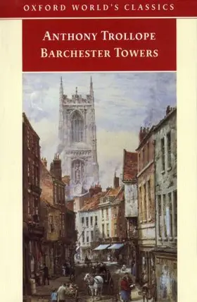 Trollope / Sadleir / Page | Barchester Towers | Buch | 978-0-19-283432-4 | www.sack.de