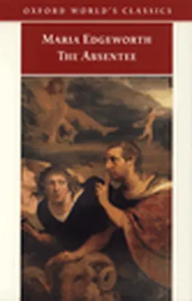 Edgeworth |  The Absentee | Buch |  Sack Fachmedien