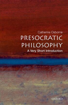 Osborne | Presocratic Philosophy | Buch | 978-0-19-284094-3 | sack.de