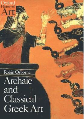Osborne | Archaic and Classical Greek Art | Buch | 978-0-19-284202-2 | sack.de