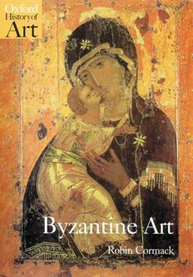 Cormack | Byzantine Art | Buch | 978-0-19-284211-4 | sack.de