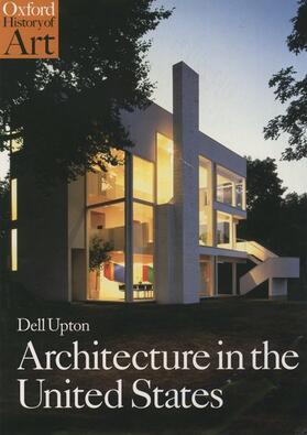 Upton | Architecture in the United States | Buch | 978-0-19-284217-6 | sack.de