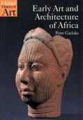 Garlake |  Early Art and Architecture of Africa | Buch |  Sack Fachmedien