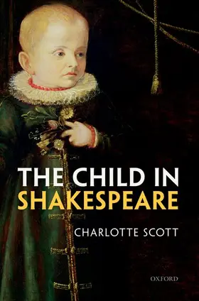 Scott |  CHILD IN SHAKESPEARE P | Buch |  Sack Fachmedien