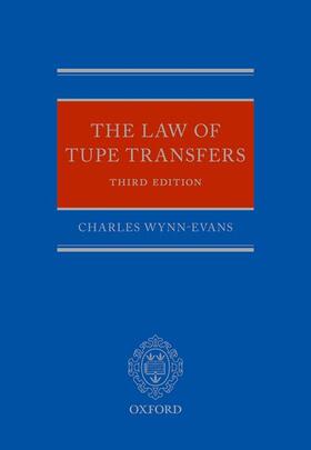 Wynn-Evans | The Law of Tupe Transfers 3e | Buch | 978-0-19-284351-7 | sack.de