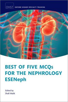 Malik | Best of Five MCQs for the European Specialty Examination in Nephrology | Buch | 978-0-19-284416-3 | sack.de